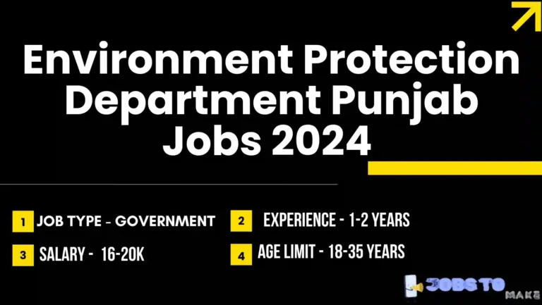 Environment Protection Department Punjab Jobs 2024 | Latest Advertisement