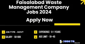 Faisalabad Waste Management Company Jobs 2024